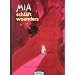 Mia schl�ft woanders