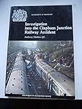 Investigation into the Clapham Junction railway accident
