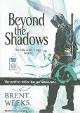 "Beyond the Shadows (Night Angel)" av Brent Weeks