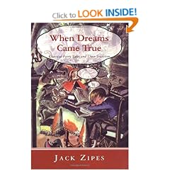When Dreams Came True: Classical Fairy Tales and Their Tradition