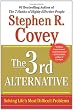 The 3rd Alternative: Solving Life's Most Difficult Problems