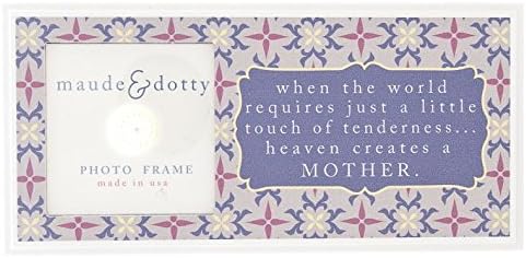 Danielson Designs Decorative Frame "...Heaven Creates a Mother"