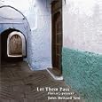 Let Them Pass (Laissez-Passer)