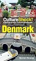 Denmark: A Survival Guide to Customs and Etiquette (Culture Shock! Guides)