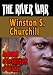 The River War : An Account Of The Reconquest Of The Sudan