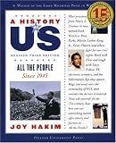 A All the People: Since 1945 A History of US Book 10 (A History of Us)