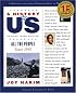 A All the People: Since 1945 A History of US Book 10 (A History of Us)
