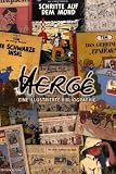 Produkt-Bild: Herg&eacute; - Eine illustrierte Bibliographie