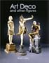 Art Deco and Other Figures