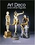 Art Deco and Other Figures, 2nd Edition