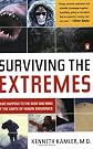 Surviving the Extremes