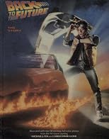 Back To The Future - The Storybook (From the hit movie starring Michael J Fox & Christopher Lloyd)