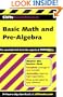 Basic Math and Pre-Algebra (Cliffs Quick Review)