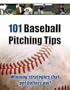 101 Baseball Pitching Tips: Winning Strategies That Get Batters Out!