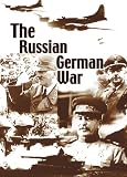 The Russian German War Volume 2