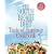 The South Beach Diet Taste of Summer Cookbook (The South Beach Diet)