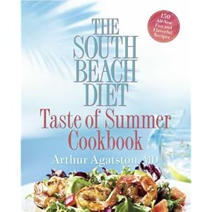 The South Beach Diet Taste of Summer Cookbook