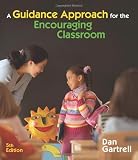A Guidance Approach for the Encouraging Classroom