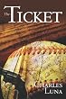 The Ticket