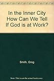 How can we tell if God is at work?