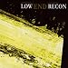 Recon-Low End Recon A Dark Hop Transmission Vol. 1