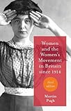 Women and the women's movement in Britain since 1914