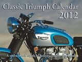 Classic Triumph Calendar 2012