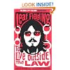 To Live Outside the Law: Caught by Operation Julie, Britain's Biggest Drugs Bust