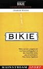 Bikie: A Love Affair with the Racing Bicycle