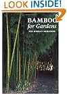 Bamboo for Gardens