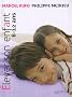 Elever son enfant de 6 � 12 ans