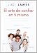 El arte de confiar en ti mismo