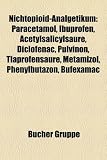 Nichtopioid-Analgetikum: Paracetamol, Ibuprofen, Acetylsalicylsaure, Diclofenac, Pulvinon, Tiaprofensaure, Metamizol, Phenylbutazon, Bufexamac