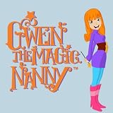 Gwen the Magic Nanny [Download]