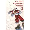 Bienvenue � Rovaniemi