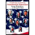 A Collection of Presidential Speeches