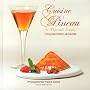 Cuisine et Pineau : So chic and simple