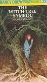 Nancy Drew 33: The Witch Tree Symbol