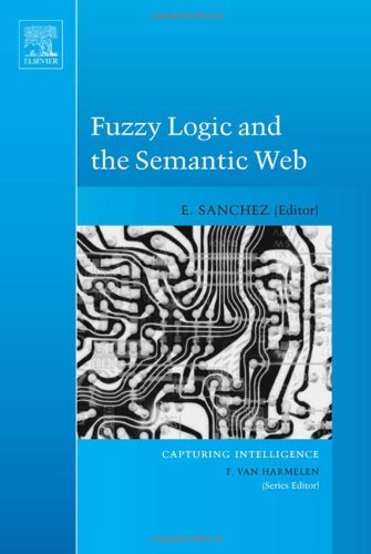 Fuzzy Logic and the Semantic Web (Capturing Intelligence)
