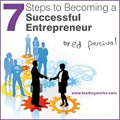 7 Steps to Becoming a Successful Entrepreneur | [Ed Percival]