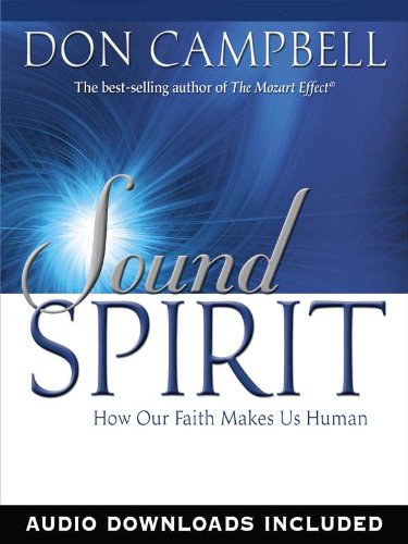 Sound Spirit: How Our Faith Makes Us Human