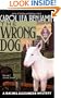 The Wrong Dog