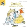Gudule ma�tresse d'�cole