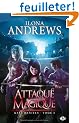 Kate Daniels, tome 3 : Attaque Magique