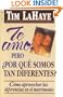 Te Amo, pero, por qu� Somos tan Diferentes?