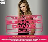 Ultimate Euphoric Dance Album