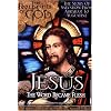 Jesus: The Word Became Flesh