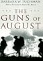 The Guns of August