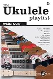The White Book (Ukulele Playlist)
