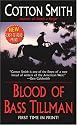 Blood of Bass Tillman